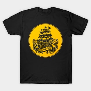 Sail We Must (relief) T-Shirt